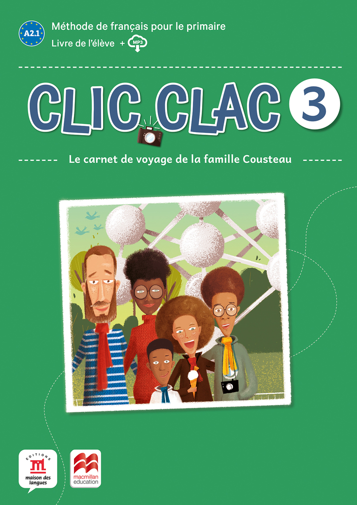 Clic Clac 2 Éd. Macmillan  Livre de l'élève