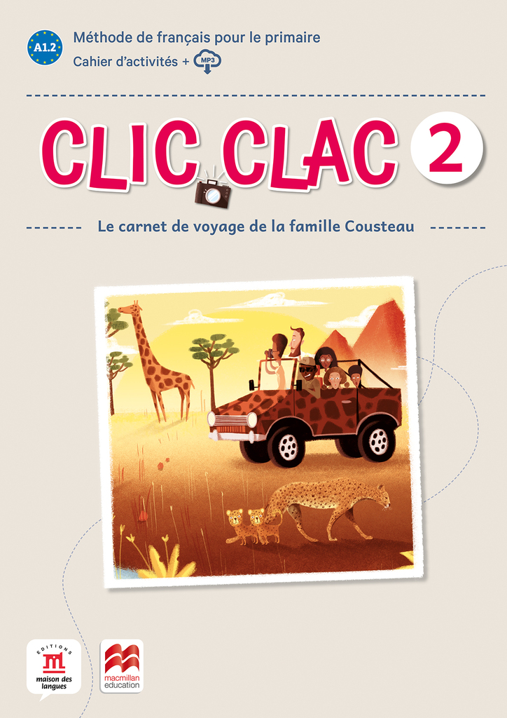 Clic Clac 3 Éd. Macmillan Livre de l'élève