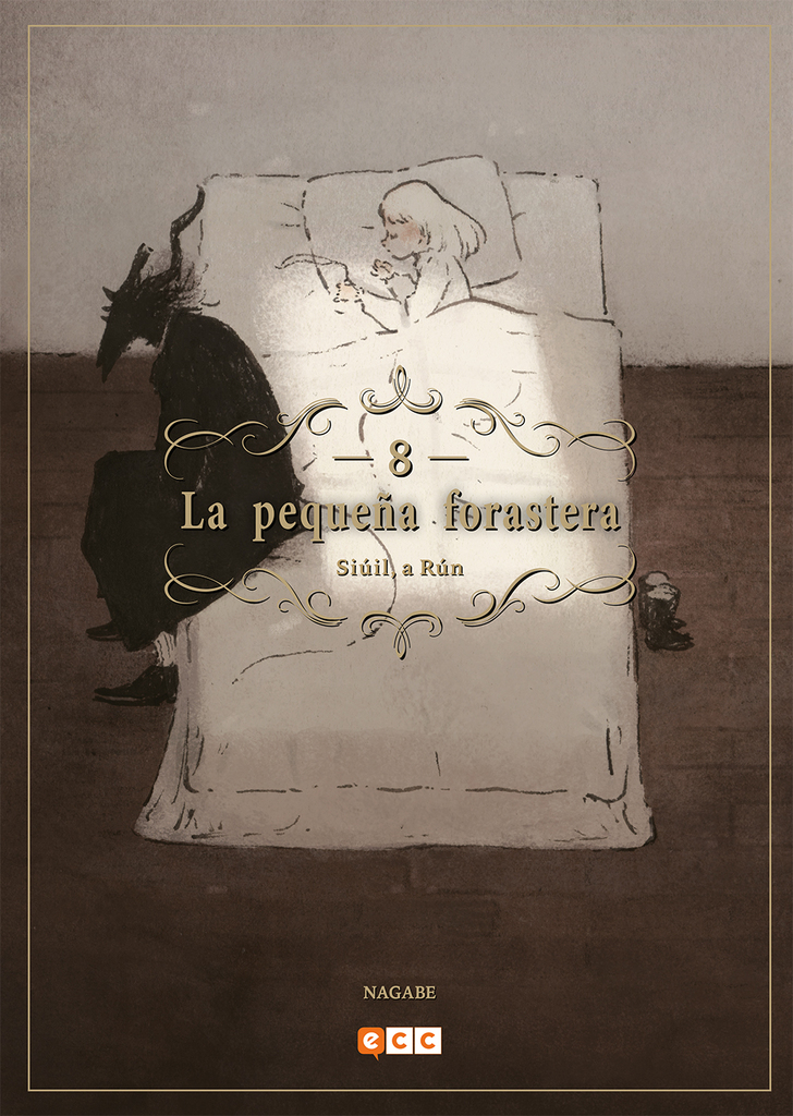 La pequeña forastera: Siúil, a Rún núm. 08 (2a edición)