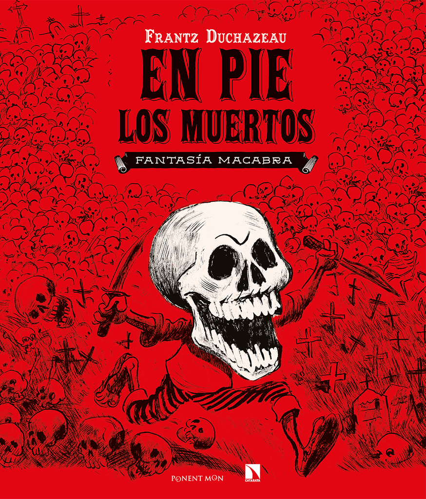 En pie los muertos