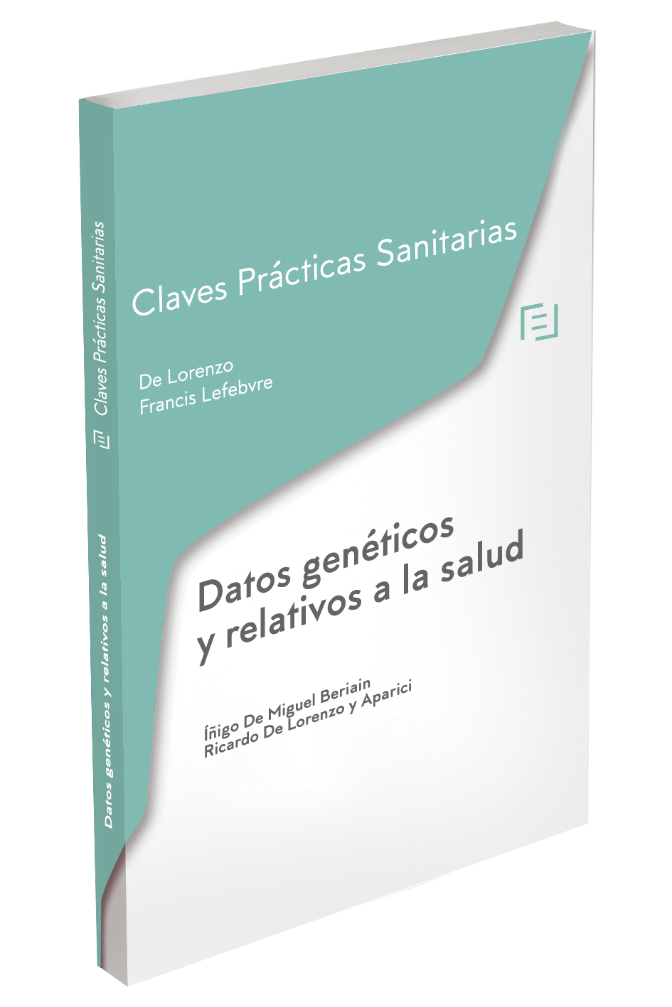 Claves prácticas Datos genéticos y relativos a la salud Claves prácticas Datos genéticos y relativos a la salud