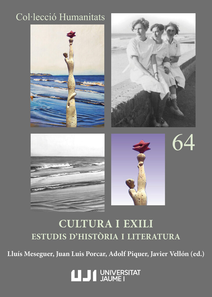 Cultura i exili. Estudis d'història i literatura