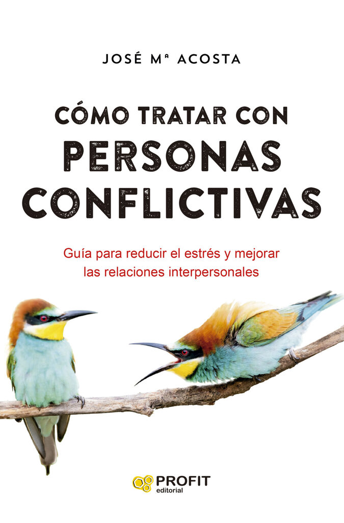 Cómo tratar con personas conflictivas N.E. Cómo tratar con personas conflictivas N.E.