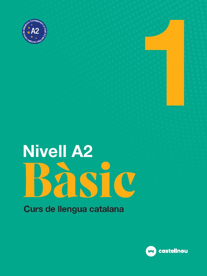 Nivell A2. Bàsic 2