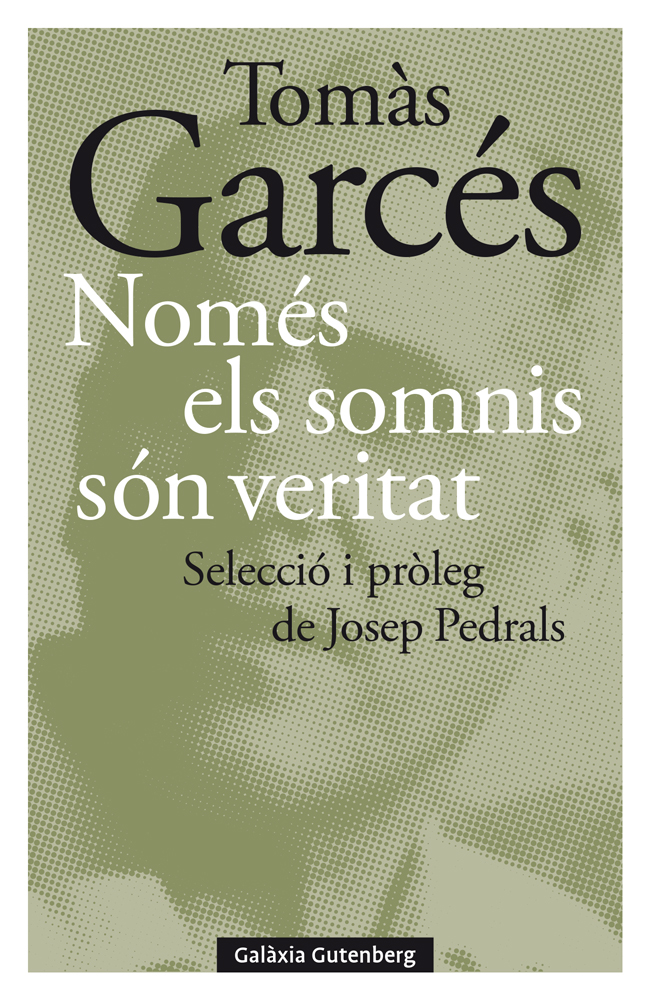 Només els somnis són veritat