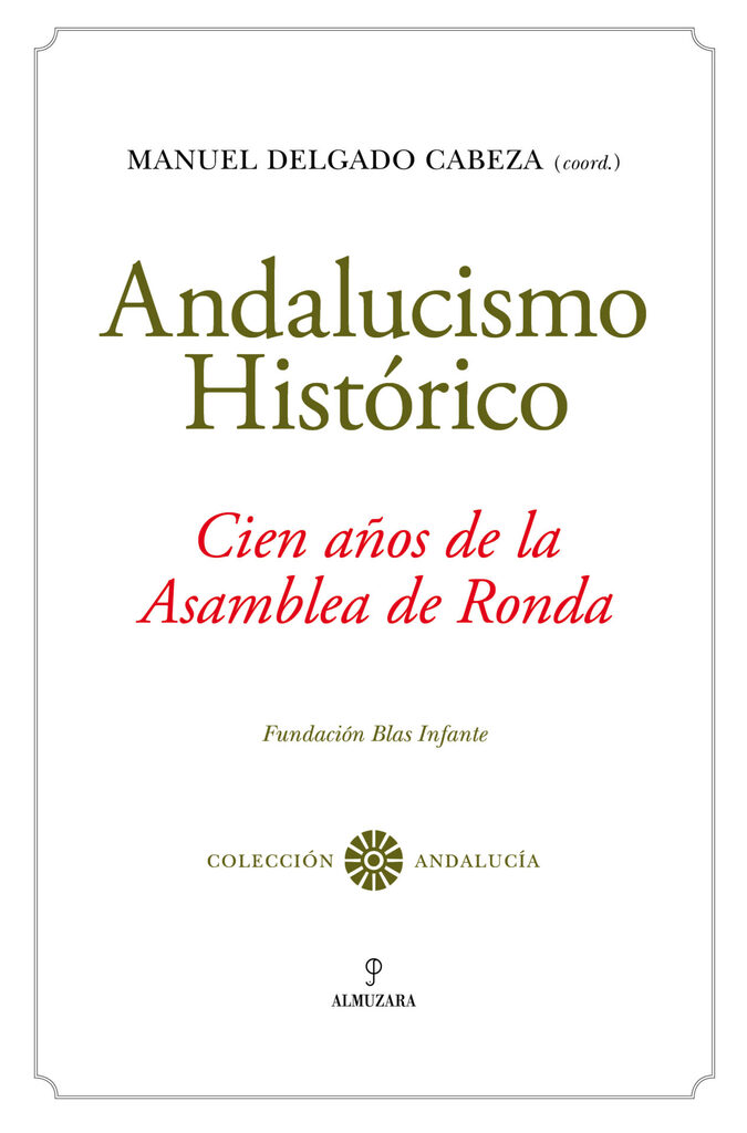 La conservación de la ciudad histórica en Andalucía