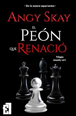 El peón que renació vol 1 Arcadiy
