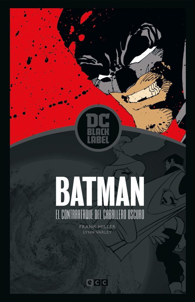 Batman: El contraataque del Caballero Oscuro (Biblioteca DC Black Label)
