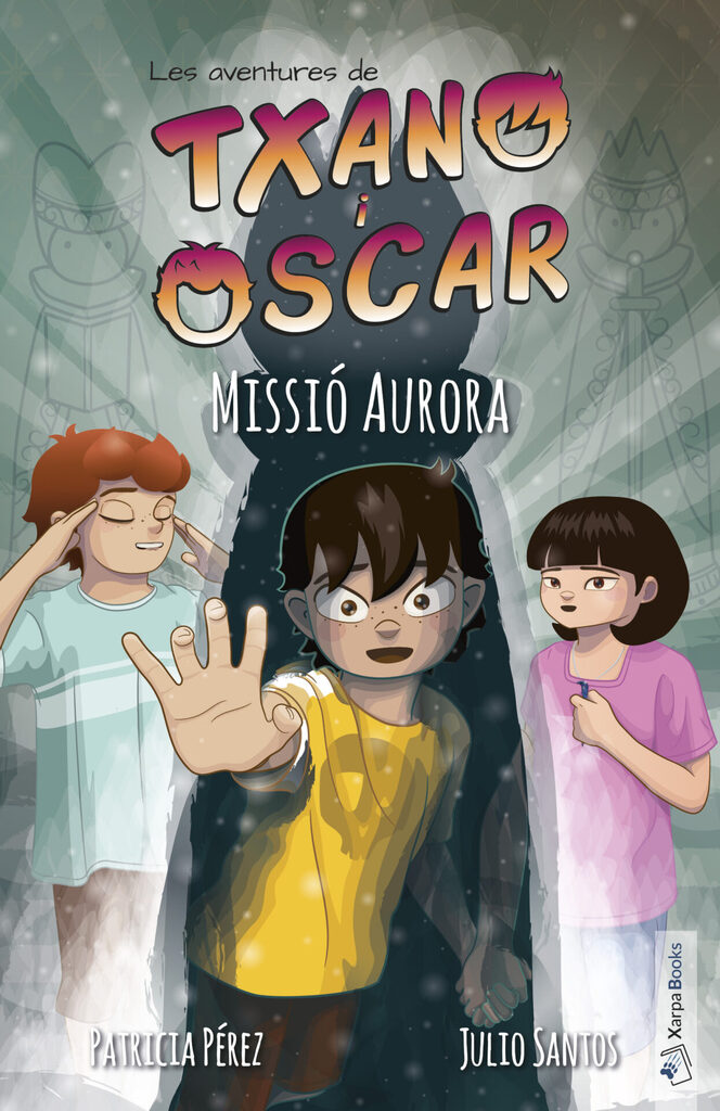 Txano i Òscar 9 - Missió Aurora