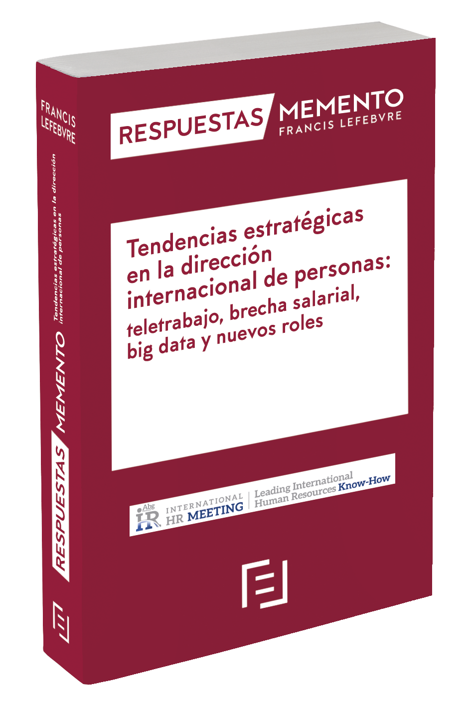Tendencias estratégicas en la dirección internacional de personas: teletrabajo, brecha salarial, big data y nuevos roles