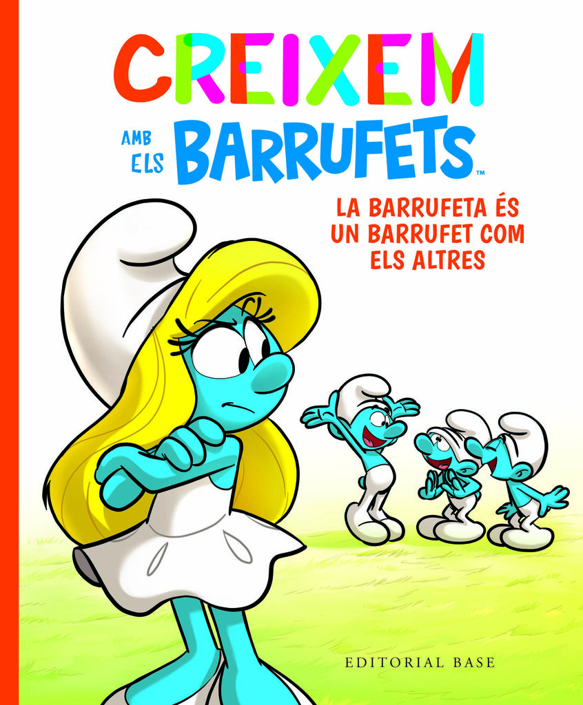 Creixem amb els Barrufets 4. La Barrufeta és un Barrufet com els altres