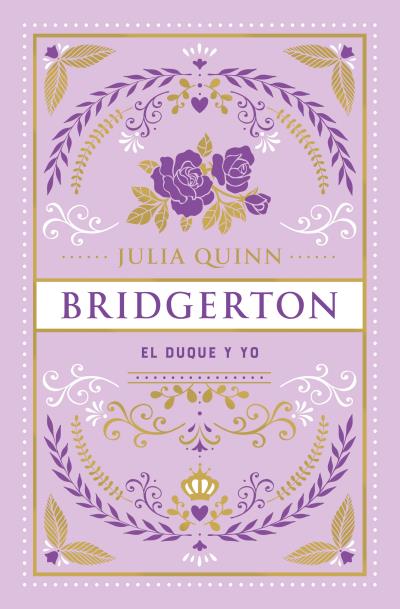 El duque y yo (Bridgerton 1)