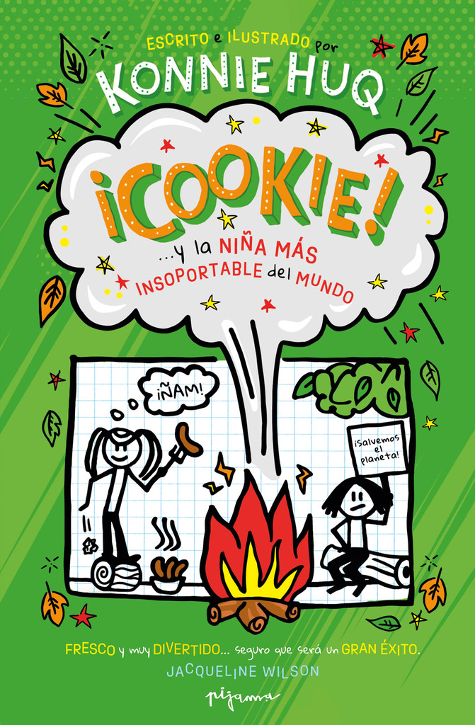Cookie… ¡y la niña más insoportable del mundo! Cookie… ¡y la niña más insoportable del mundo!