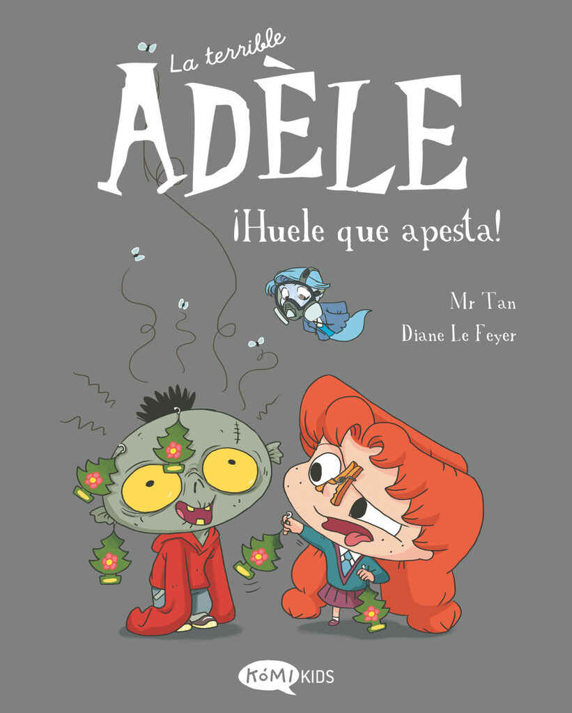 La terrible Adèle Vol.11 Fa una pudor que empesta!