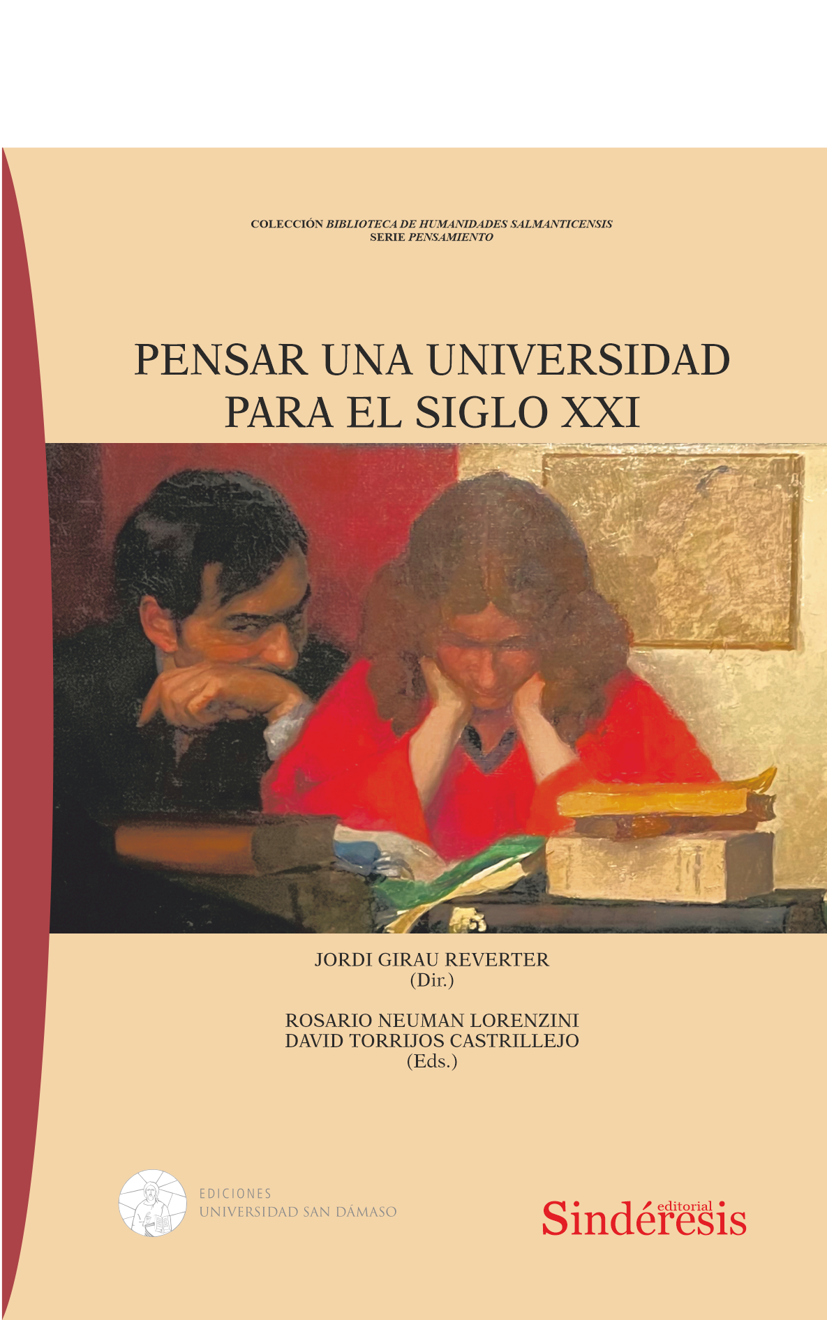 PENSAR UNA UNIVERSIDAD PARA EL SIGLO XXI