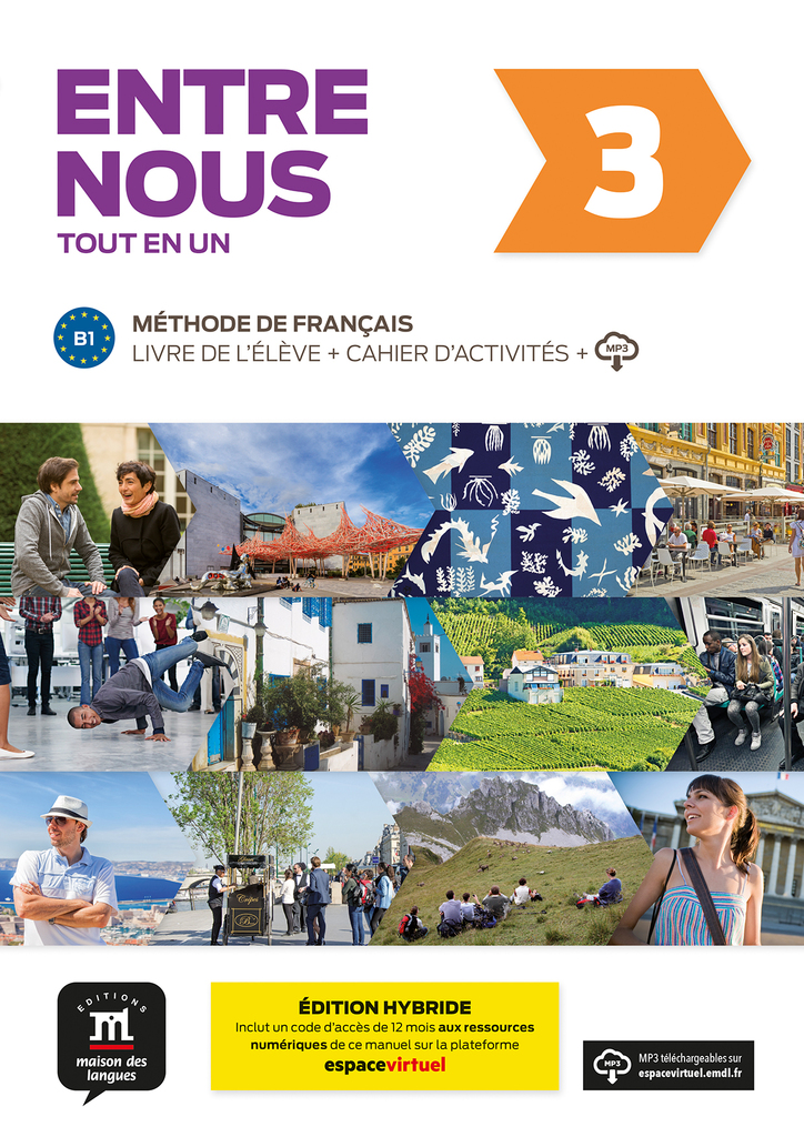 Entre Nous 4 Éd. hybride Tout en un