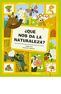 ¿Qué nos da la naturaleza?