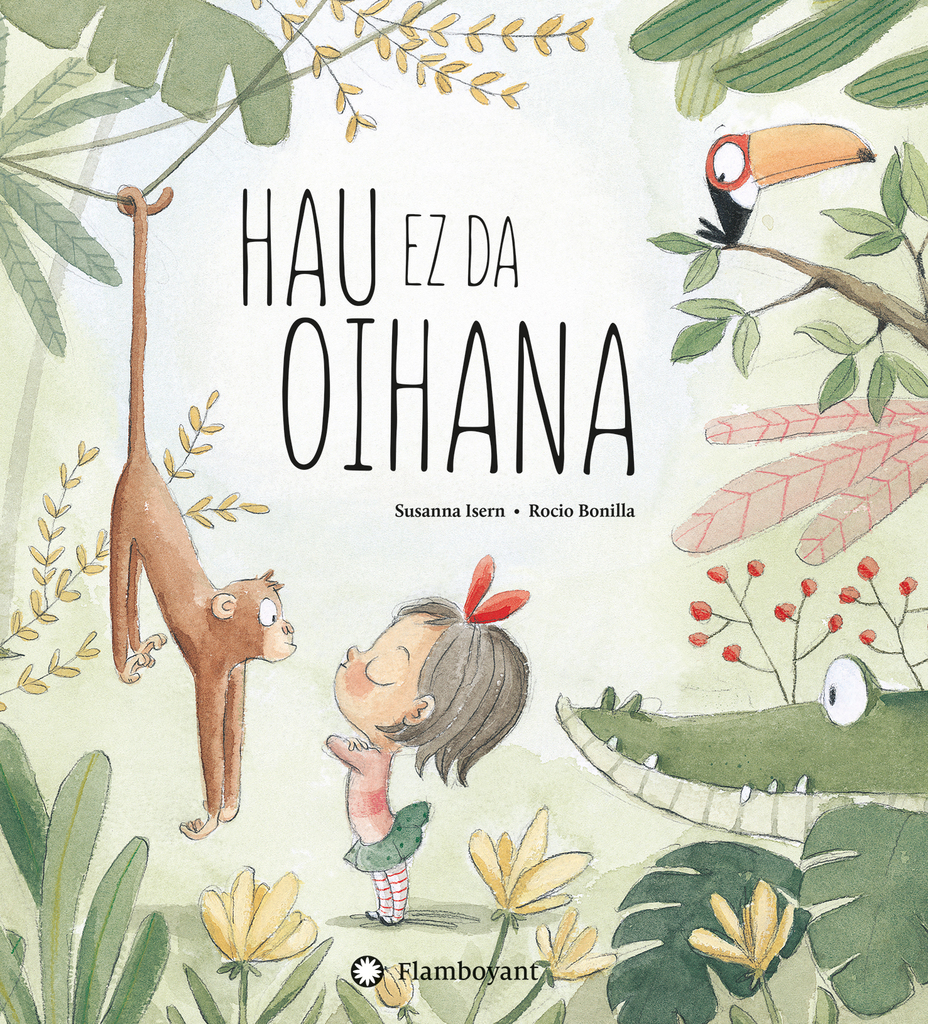 Hau ez da oihana