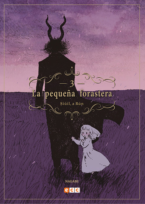 La pequeña forastera: Siúil, a Rún núm. 03 (Cuarta edición)