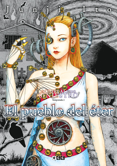 El pueblo del éter - El umbral de lo siniestro: Temporada 2