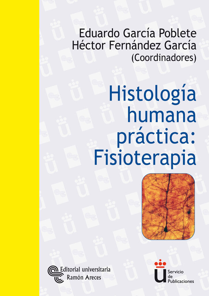 Histología humana práctica: Fisioterapia
