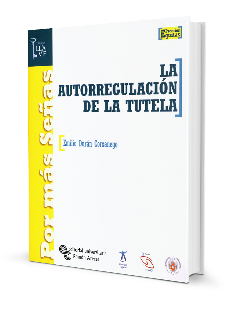 La autorregulación de la tutela