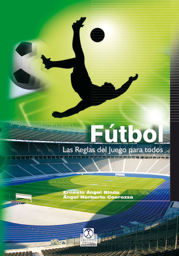 Fútbol. Las reglas del juego para todos