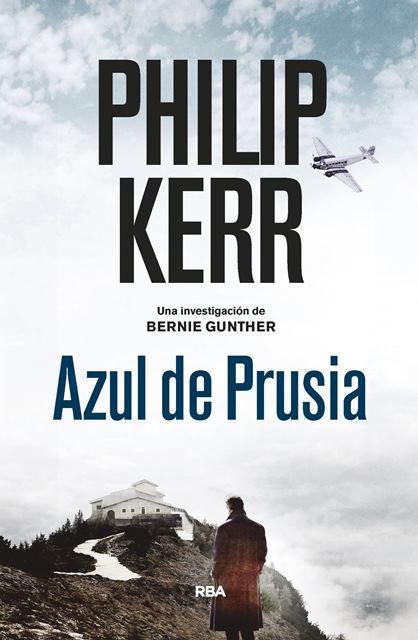 Azul de Prusia (Bernie Gunther, 12)