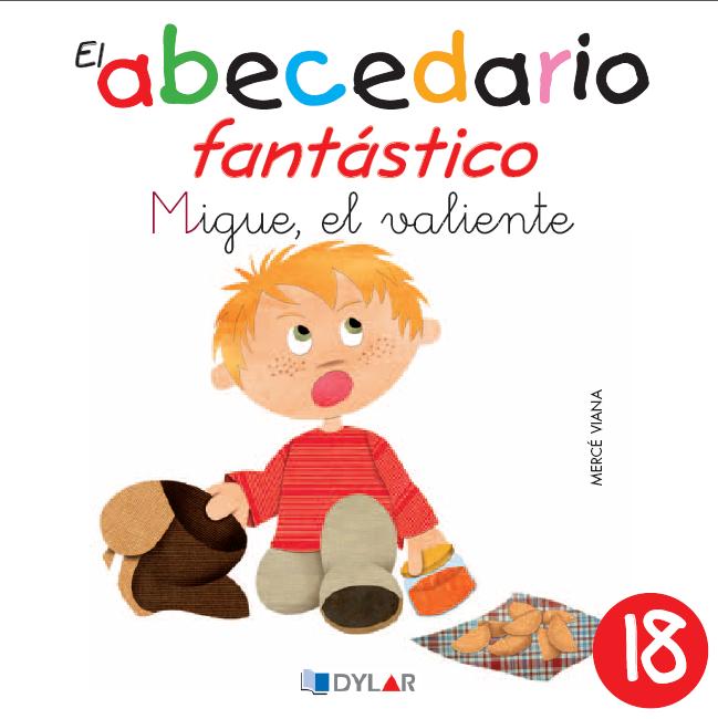 MIGUE, EL VALIENTE - CUENTO 18