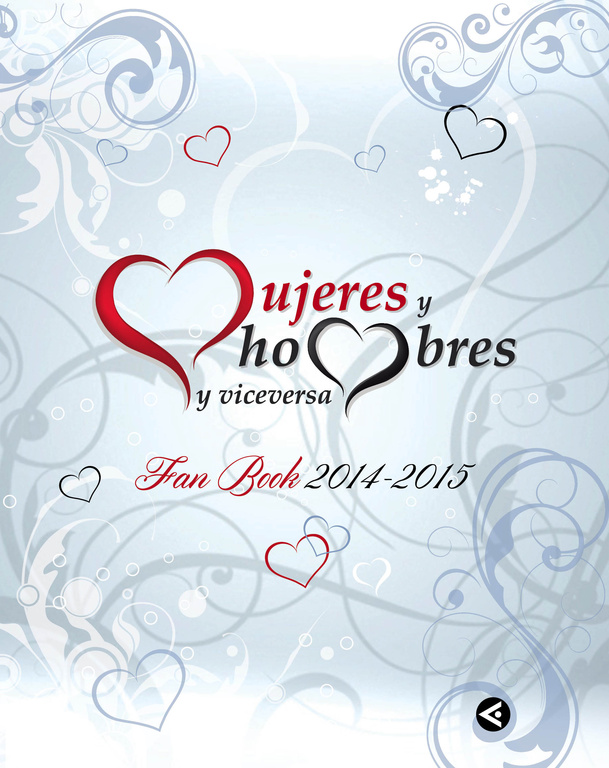 MUJERES Y HOMBRES Y VICEVERSA. FAN BOOK 2014