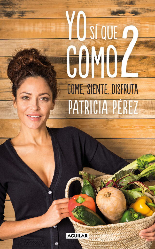 YO SI QUE COMO 2.(COME, SIENTE, DISFRUTA)