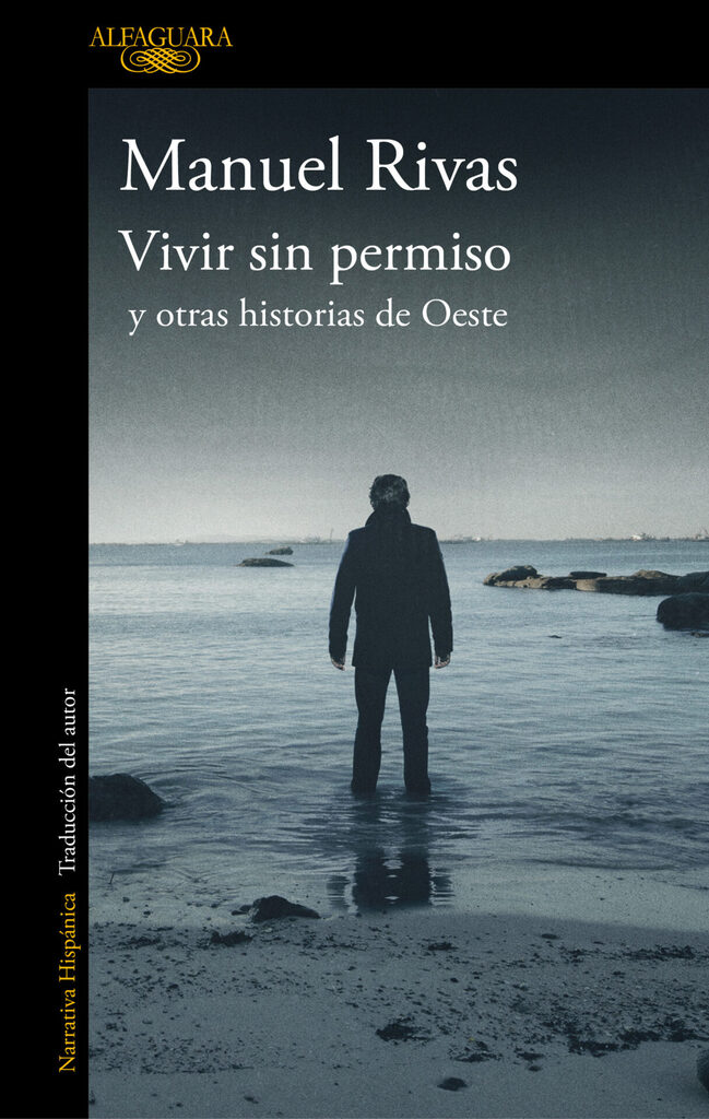 VIVIR SIN PERMISO Y OTRAS HISTORIAS DE OESTE.(HISP