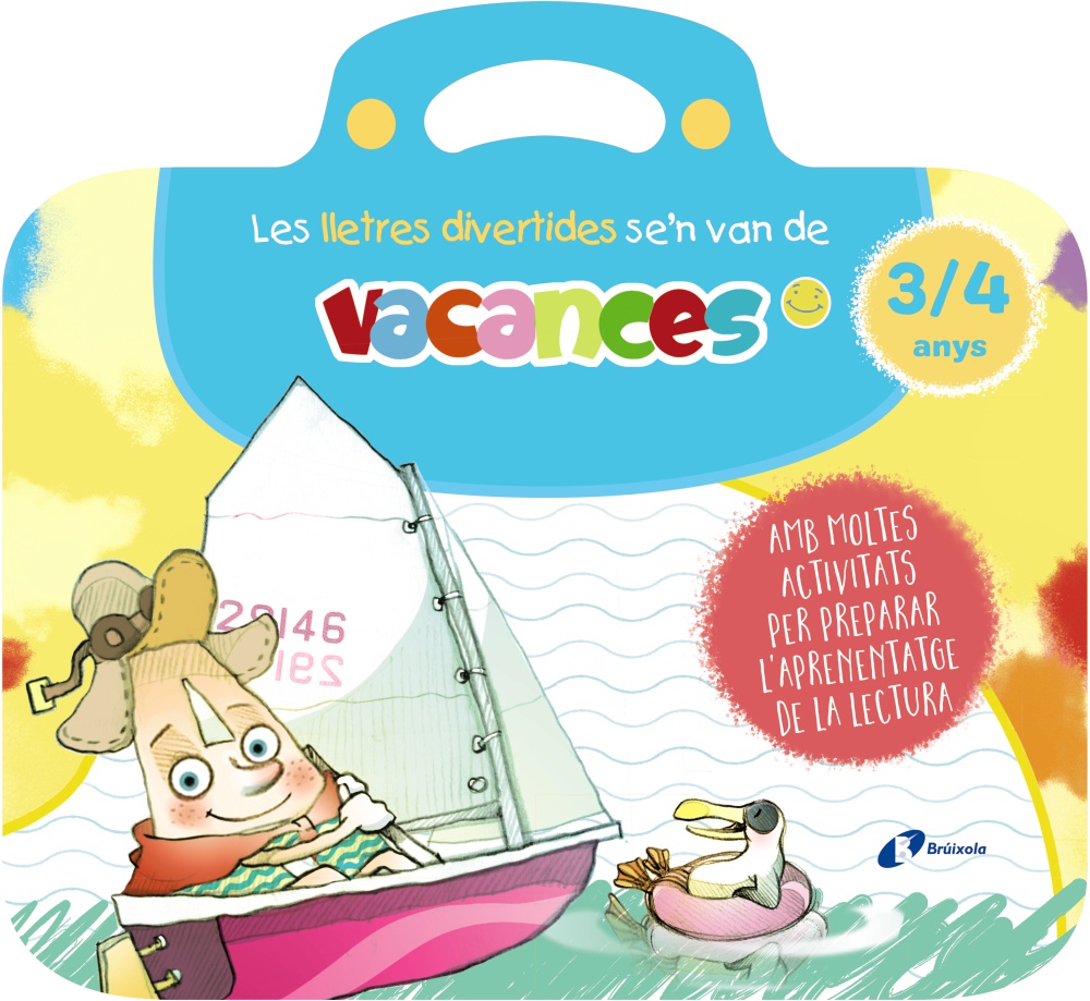 Les lletres divertides se'n van de vacances. 2-3 anys