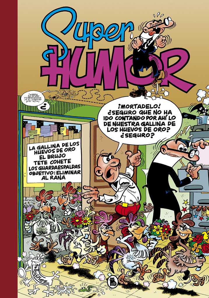 La gallina de los huevos de oro | El brujo | Tete Cohete | Los Guardaespaldas | Objetivo: eliminar al Rana (Súper Humor Mortadelo 7) La gallina de los huevos de oro | El brujo | Tete Cohete | Los Guardaespaldas | Objetivo: eliminar al Rana (Súper Humor Mortadelo 7)