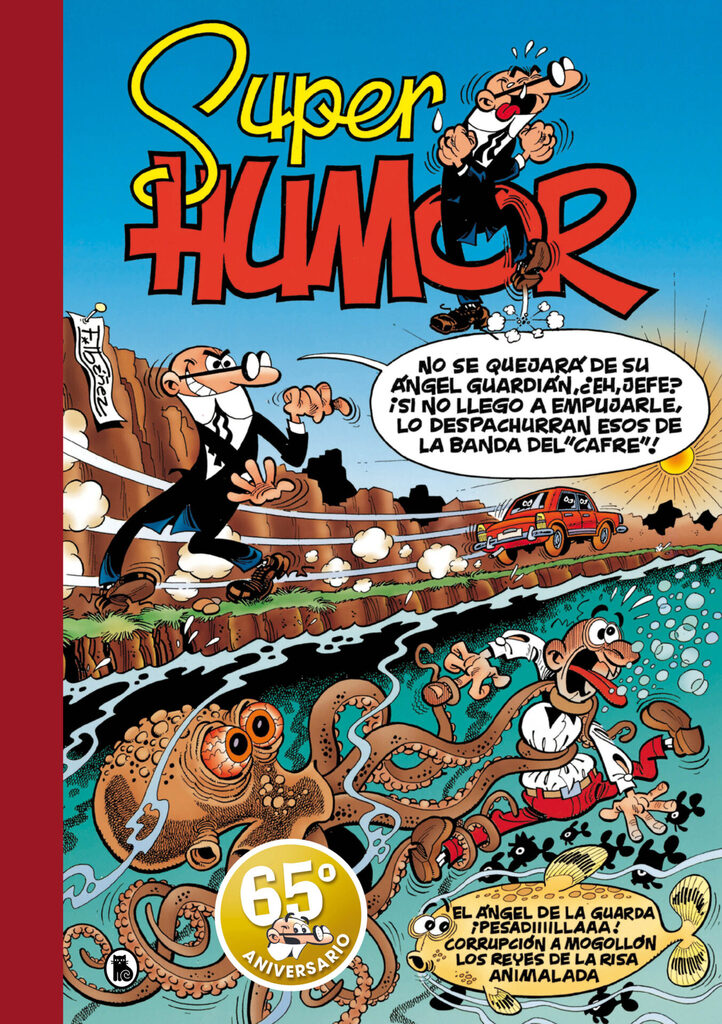 El ángel de la guarda | ¡Pesadiiiillaaa! | Corrupción a mogollón | Reyes de la risa | Animalada (Súper Humor Mortadelo 26)