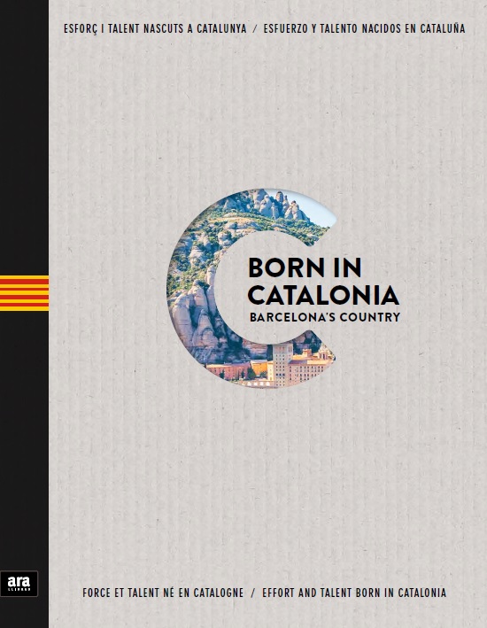 Born in Catalonia