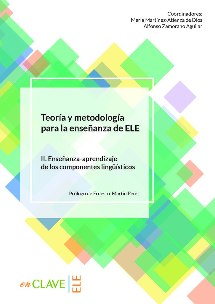 Teoría y Metodología para la enseñanza de ELE. Vol. IV