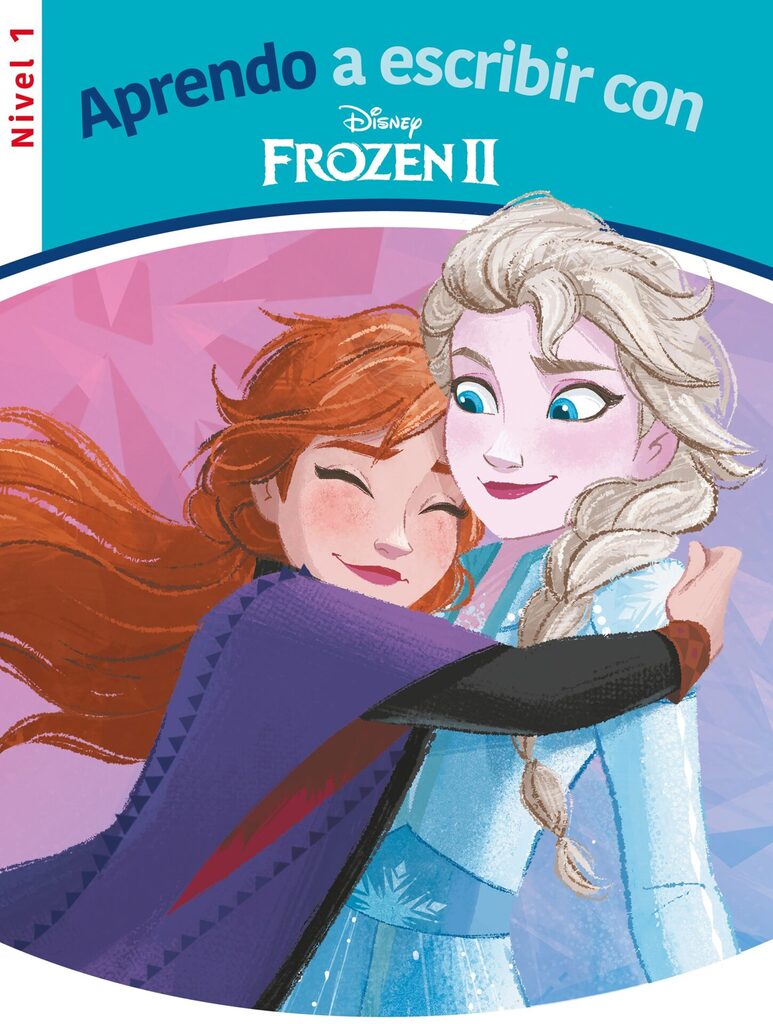 Aprendo a escribir con Frozen II (Nivel 1) (Disney. Lectoescritura)