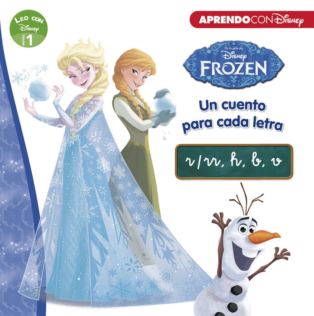 Frozen. Leo con Disney (Nivel 1). Un cuento para cada letra: r/rr, h, b, v (Disney. Lectoescritura)
