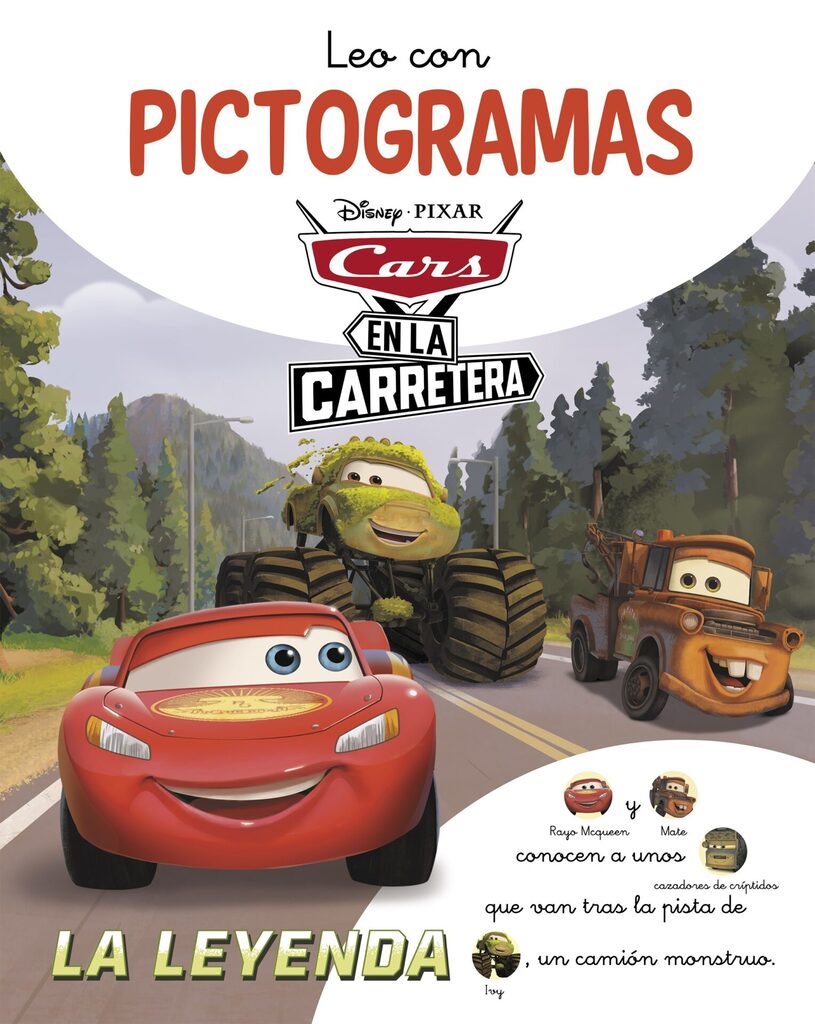 Cars en la Carretera. Leo con pictogramas. La leyenda (Disney. Lectoescritura) Cars en la Carretera. Leo con pictogramas. La leyenda (Disney. Lectoescritura)