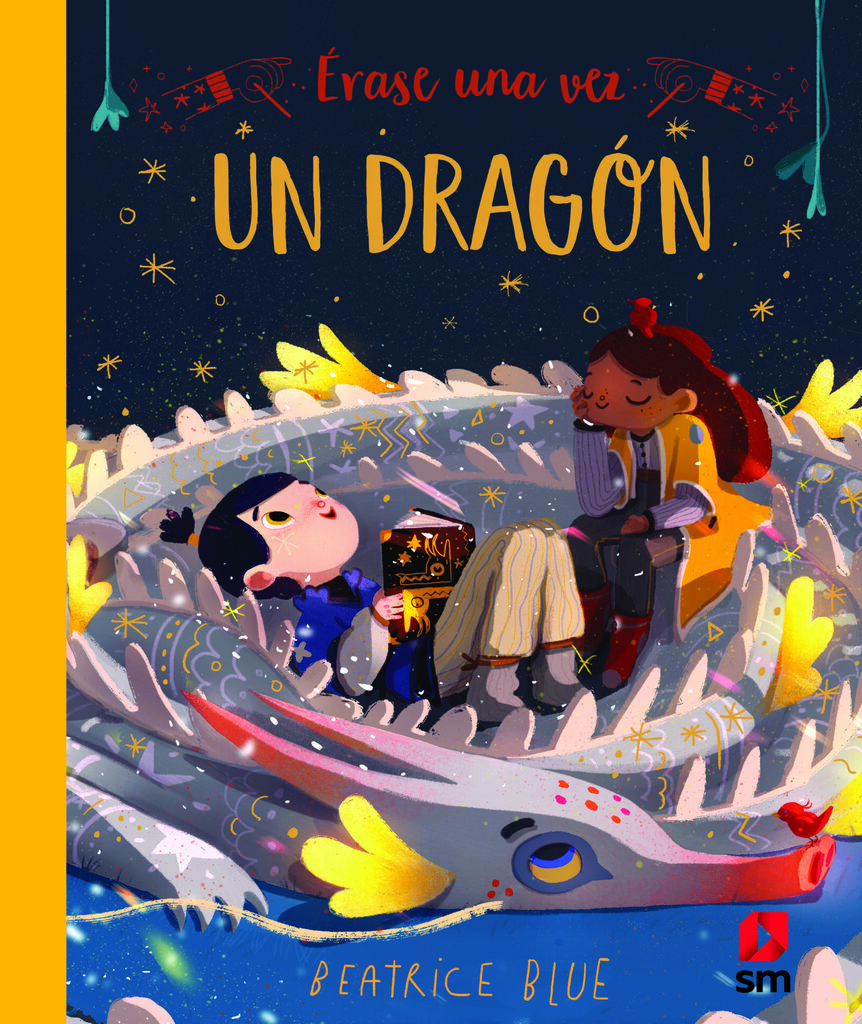 Érase una vez un dragón Érase una vez un dragón