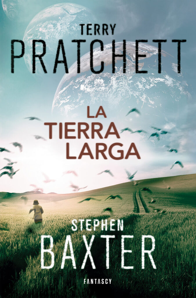 La Tierra Larga (La Tierra Larga 1) La Tierra Larga (La Tierra Larga 1)
