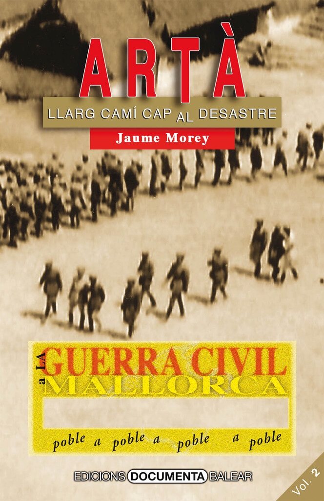 La Guerra Civil a Artà. Volum II