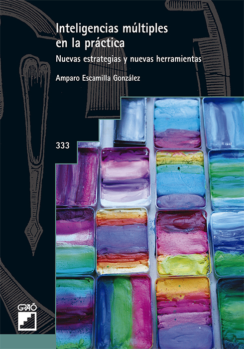 Inteligencias múltiples en la pràctica Inteligencias múltiples en la pràctica