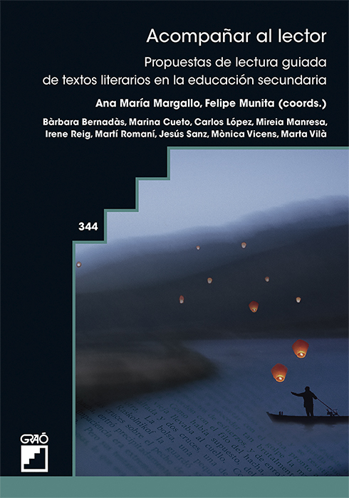 Acompañar al lector. Propuestas de lectura guiada de textos literarios en secundaria Acompañar al lector. Propuestas de lectura guiada de textos literarios en secundaria