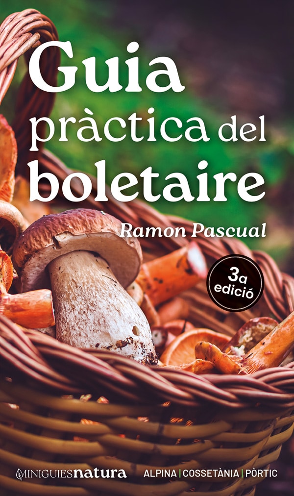 Guia pràctica del boletaire Guia pràctica del boletaire