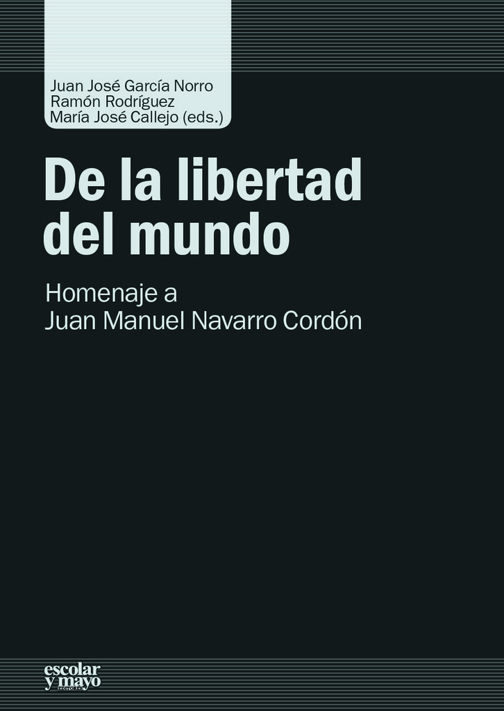 De la libertad del mundo