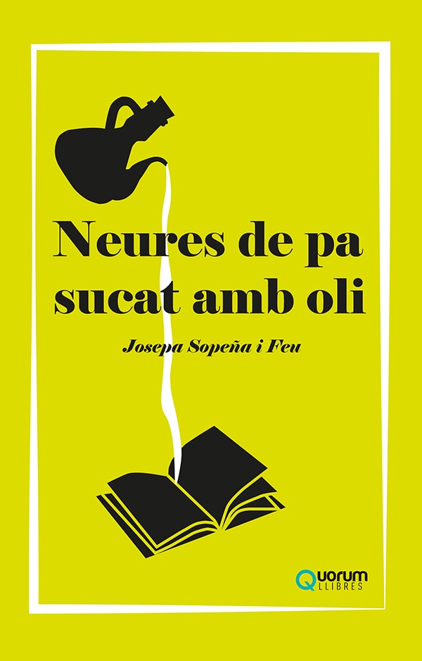 Neures de pa sucat amb oli