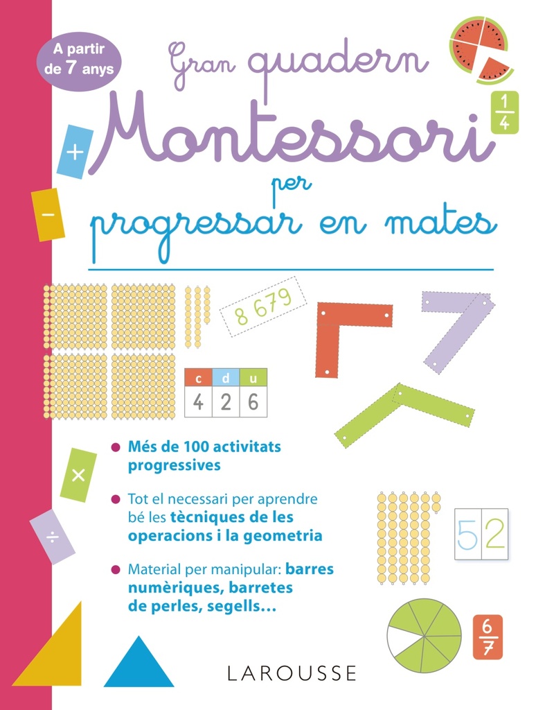Gran cuaderno Montessori para progresar en mates. A partir de 7 años