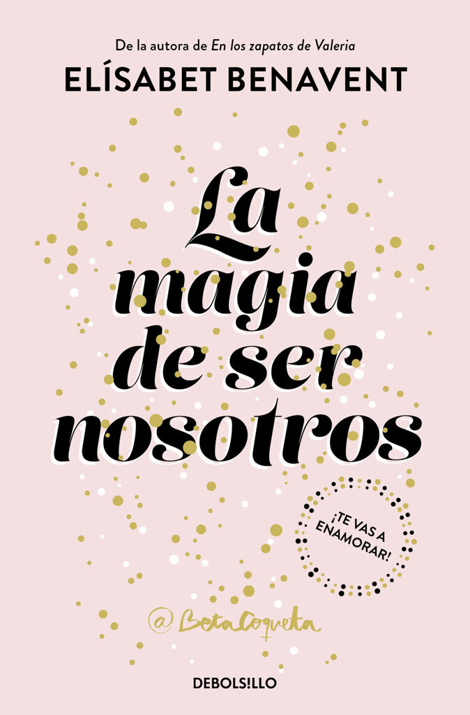 La magia de ser Sofía (Bilogía Sofía 1)